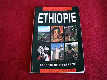 Ethiopie Berceau De L'Humanit