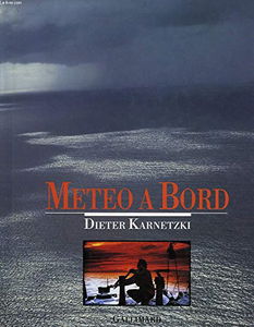 Météo à bord : météorologie pratique pour la plaisance