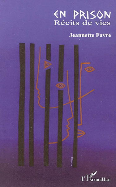 En prison : récits de vies