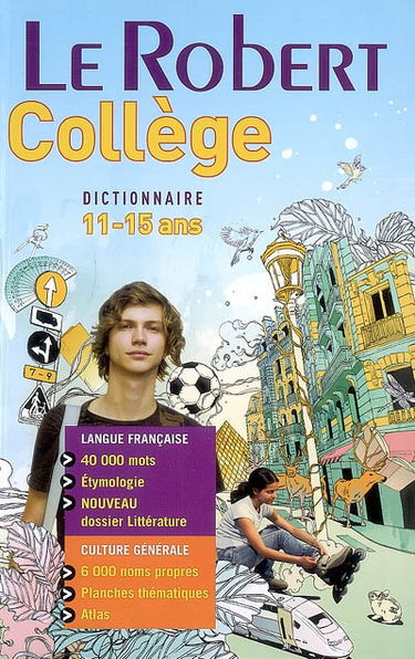 Le Robert collège, dictionnaire 11-15 ans