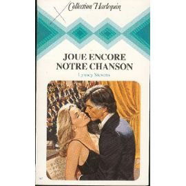 Joue encore notre chanson (Collection Harlequin)