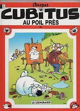CUBITUS, AU POIL PRES