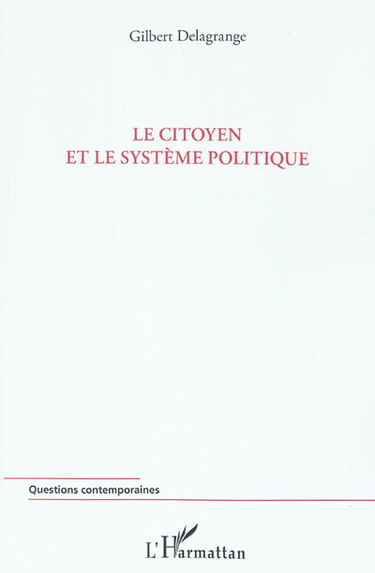 Le citoyen et le système politique