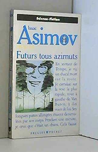 Futurs tous azimuts