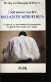 Tout savoir sur les maladies nerveuses