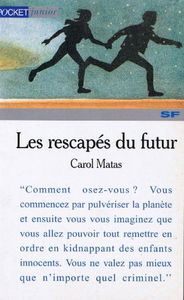 Les rescapés du futur