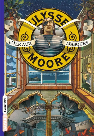 Ulysse Moore. Vol. 4. L'île aux masques