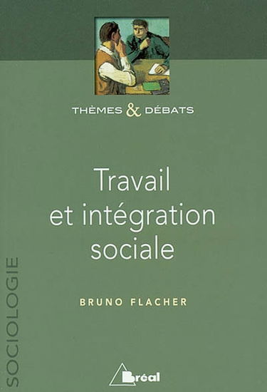 Travail et intégration sociale