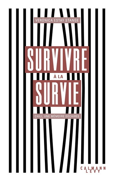 Survivre à la survie : Chili, une mémoire déchirée