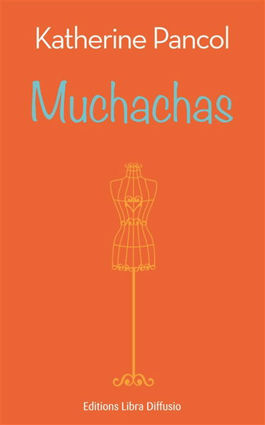 Muchachas. Vol. 1