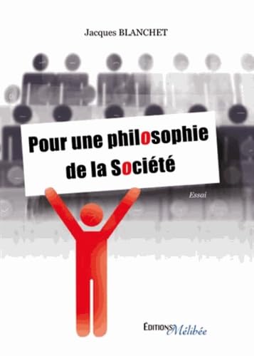Pour une philosophie de la societe