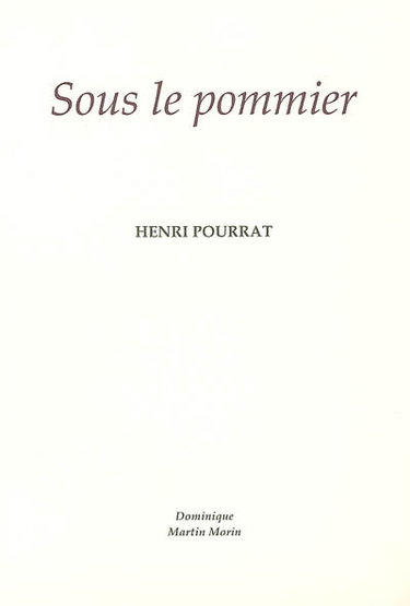 Sous le pommier : les proverbes de la terre ou Le commencement de la sagesse