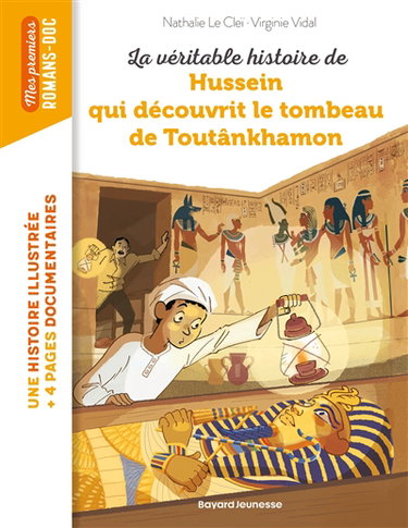 Couverture de La véritable histoire de Hussein qui découvrit le tombeau de Toutânkhamon