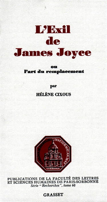 L'Exil de James Joyce ou l'art du remplacement