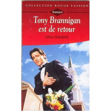 Tony Brannigan est de retour (Collection Rouge passion)