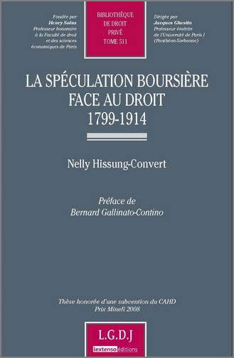La spéculation boursière face au droit : 1799-1914