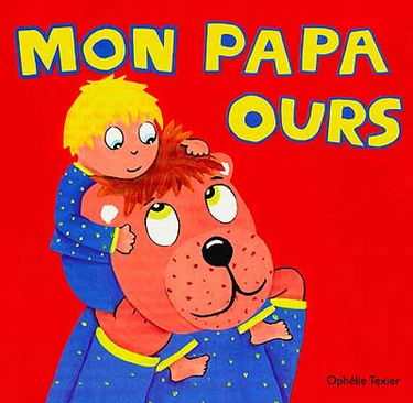 Mon papa ours