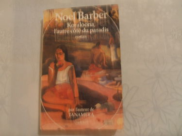 Koraloona : l'autre côté du paradis