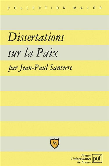 La paix : dissertations