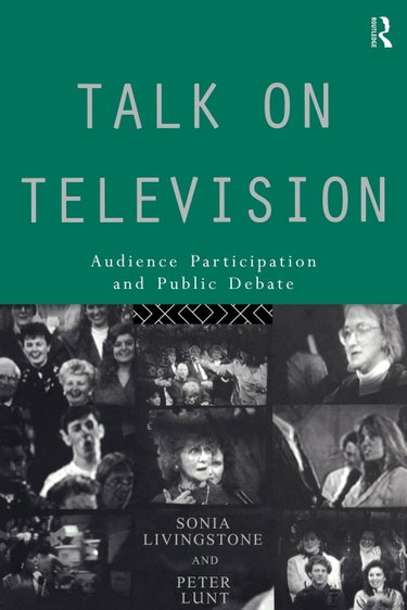 Couverture de Talk on Television: Audience Participation and Public Debate