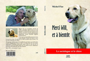 Merci Will, et à bientôt : Le sociologue et le chien