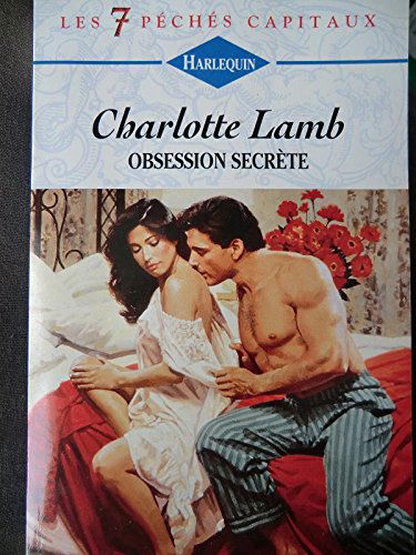 Obsession secrète (Les 7 péchés capitaux. )