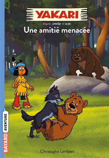 Couverture de Yakari. Vol. 11. Une amitié menacée