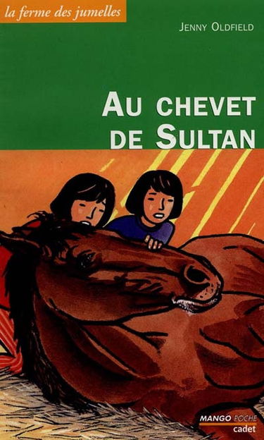 Au chevet de Sultan
