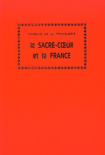 Couverture de LE SACRE CUR ET LA France