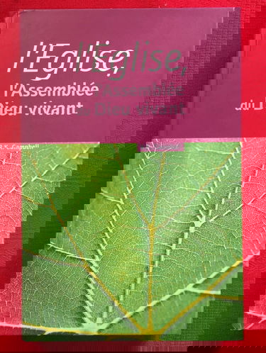 L'Église, l'assemblée du Dieu vivant