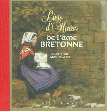 Couverture de Livre d'heures de l'âme bretonne