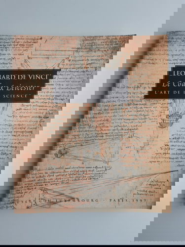 Léonard de Vinci: Le Codex Leicester, l'art de la science ; le catalogue de l'exposition a été établi à partir de la traduction de Carlo Pedretti--