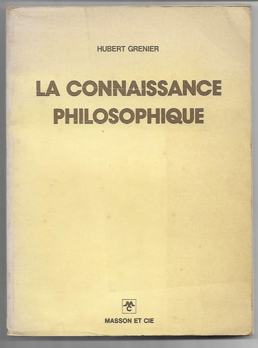La Connaissance philosophique