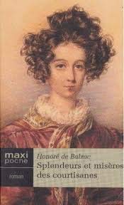 SPLENDEURS ET MISERES DES COURTISANES
