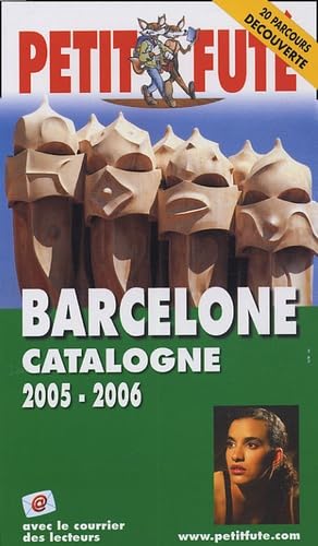 Barcelone catalogne 2005/2006, le petit fute