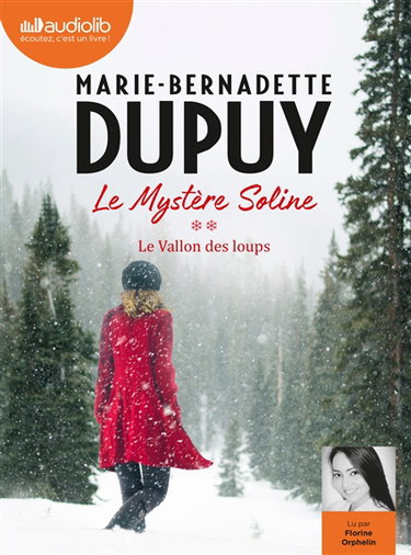Couverture de Le mystère Soline. Vol. 2. Le vallon des loups