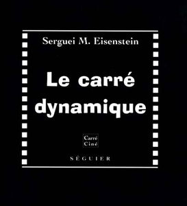Le carré dynamique