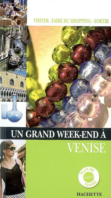 Un grand week-end à Venise