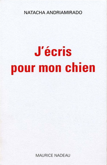 J'écris pour mon chien