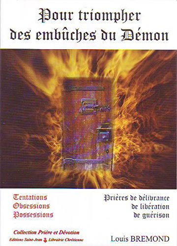 Pour triompher des embuches du démon