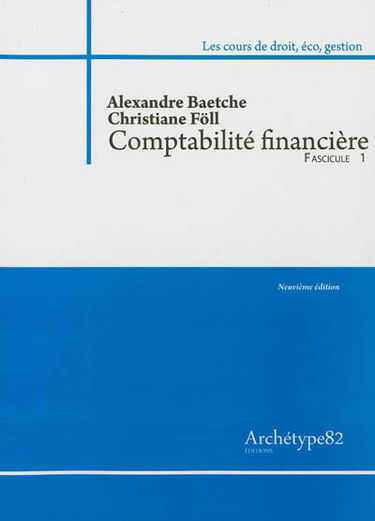 Comptabilité financière : cas corrigés et rappels de cours : 2012-2013