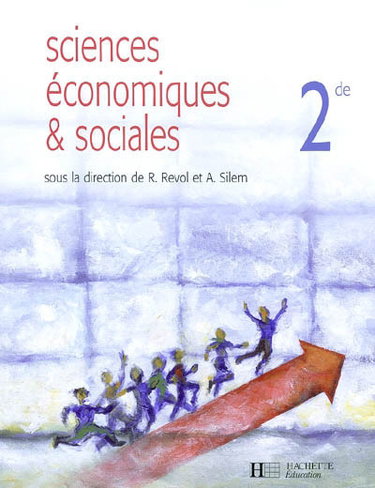 Couverture de Sciences économiques et sociales, 2de : livre de l'élève