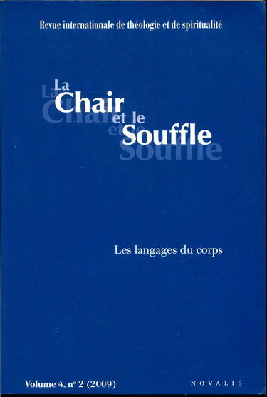 Les langages du corps La chair et le souffle