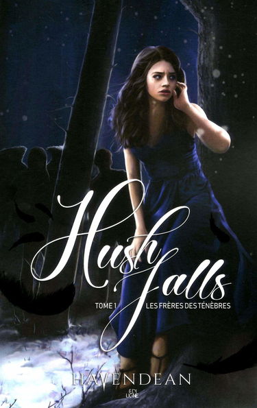 Hush Falls: Les frères des ténèbres