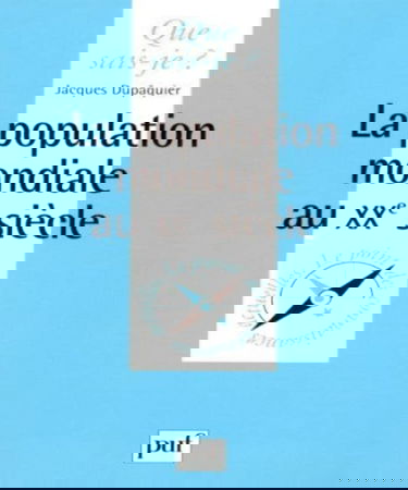 La population mondiale au XXe siècle