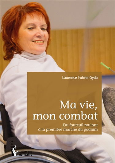 Ma vie, mon combat