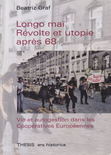 Couverture de Longo mai Révolte et utopie après 68