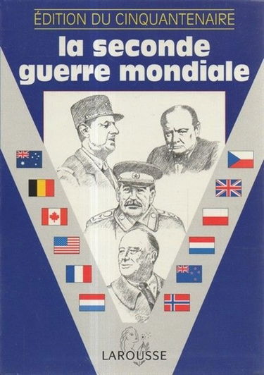 La Seconde Guerre mondiale