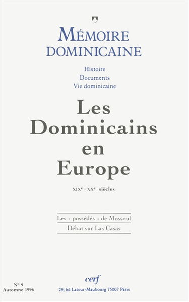 Mémoire dominicaine, n° 9. Les Dominicains en Europe