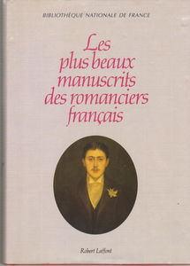 Les Plus beaux manuscrits des romanciers français
